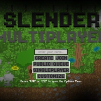 PLay Slender Multiplayer now!