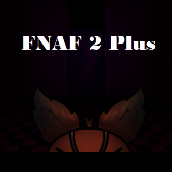 FNAF 2 Plus