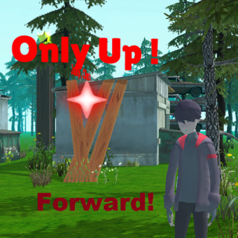 Only Up: Forward!
